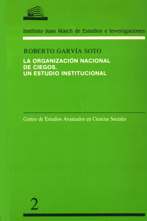 content - La Organización Nacional de Ciegos. Un estudio institucional (Roberto Garvía Soto) - (Audiolibro Voz Humana)