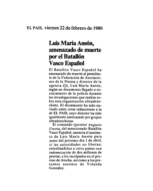 Luis María Ansón, amenazado de muerte por el Batallón Vasco Español
