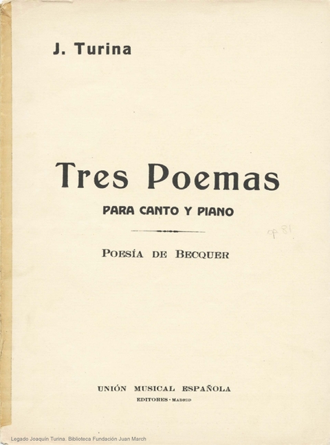 Influencia escucho música Acechar Tres poemas: : para canto y piano : op. 81 - Archivo Joaquín Turina |  Fundación Juan March